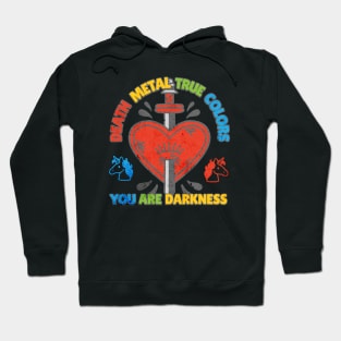 Cute Dagger Heart Unicorn Colorful Death Metal True Colors, You Are Darkness classic Vintage 80s 90s Hoodie